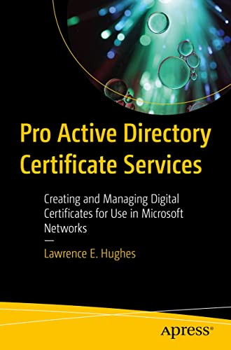 Cover of the book "Pro Active Directory Certificate Services" by Lawrence E. Hughes
