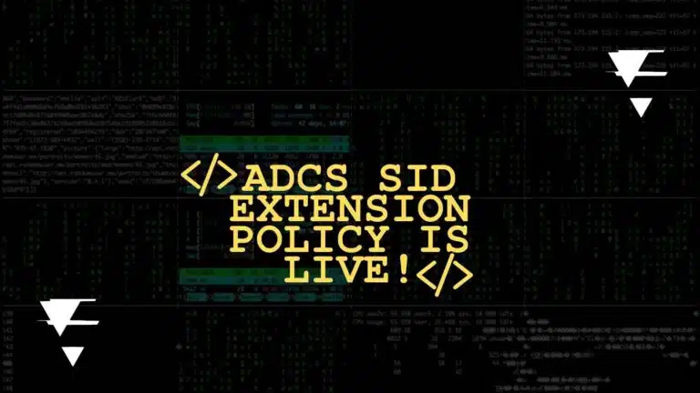 ADCS SID Extension Policy Module is live!