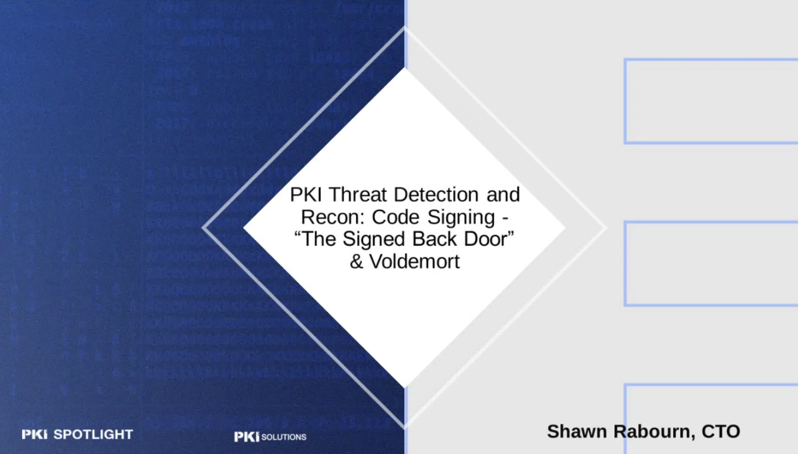 PKI Threat Detection and Recon: Code Signing – “The Signed Back Door” Webinar
