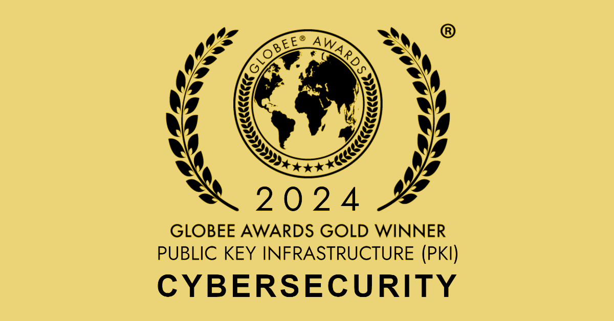 Graphic with a gold background with the Globee Awards Gold Winner logo for Public Key Infrastructure PKI Cybersecurity.